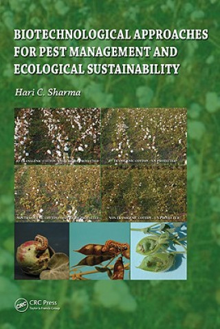 Kniha Biotechnological Approaches for Pest Management and Ecological Sustainability Hari C. Sharma
