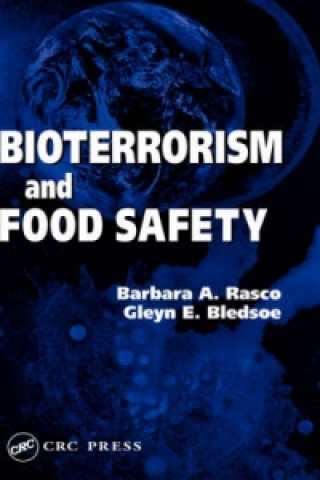 Buch Bioterrorism and Food Safety Gleyn E. Bledsoe