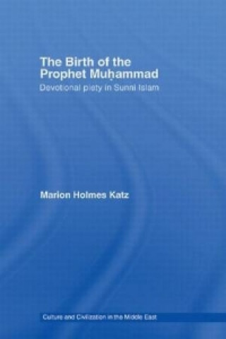 Buch Birth of The Prophet Muhammad Marion Holmes Katz