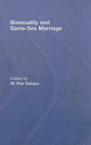 Книга Bisexuality and Same-Sex Marriage 