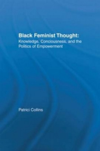 Carte Black Feminist Thought Patricia Hill Collins