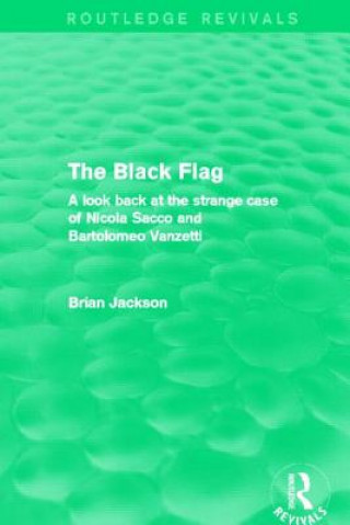 Książka Black Flag (Routledge Revivals) Brian Jackson