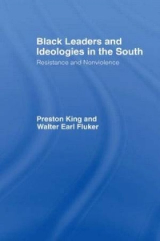 Book Black Leaders and Ideologies in the South Preston King