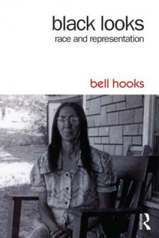 Kniha Black Looks Bell Hooks