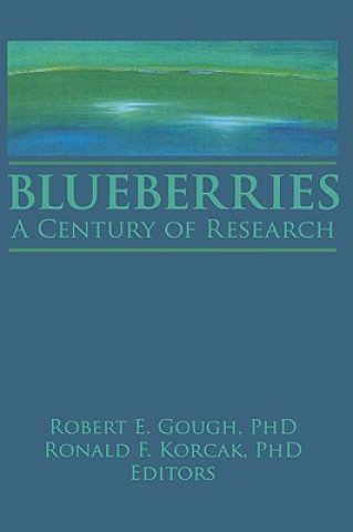 Книга Blueberries: A Century of Research Ronald Korcak