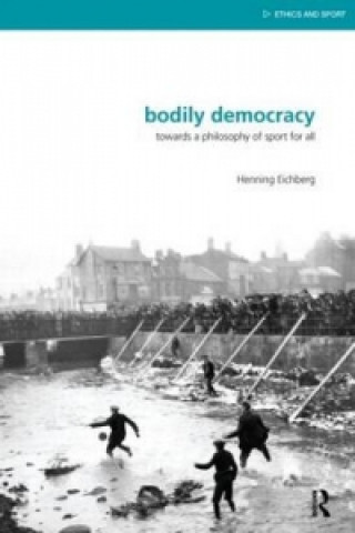 Libro Bodily Democracy Henning Eichberg