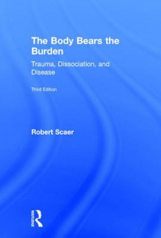 Книга Body Bears the Burden Robert Scaer