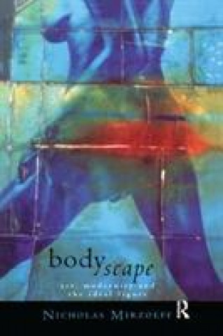 Książka Bodyscape Nicholas Mirzoeff