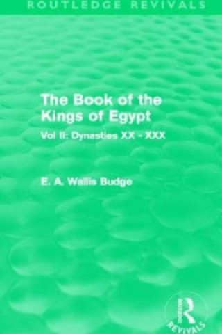 Buch Book of the Kings of Egypt (Routledge Revivals) Sir E. A. Wallis Budge