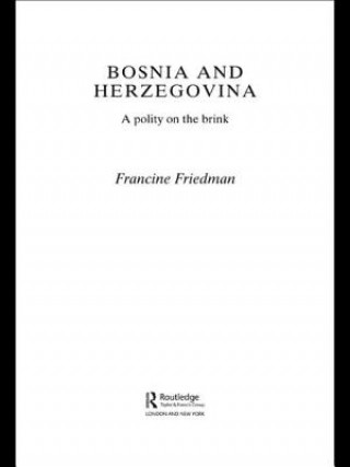 Kniha Bosnia and Herzegovina Francine Friedman