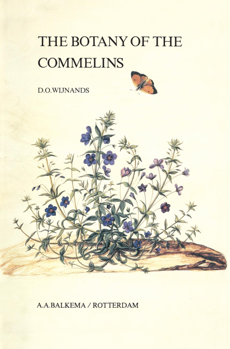 Könyv Botany of the Commelins D.O. Wijnands