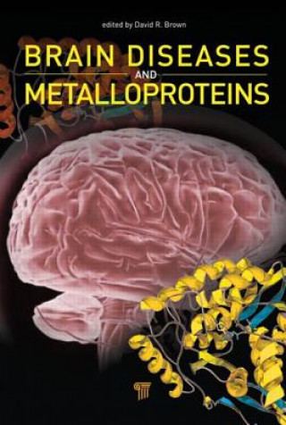 Βιβλίο Brain Diseases and Metalloproteins David R. Brown
