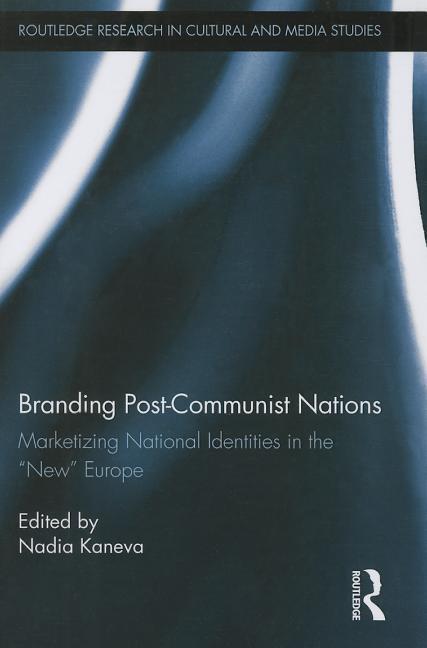 Könyv Branding Post-Communist Nations 