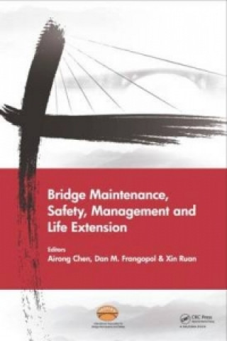 Buch Bridge Maintenance, Safety, Management and Life Extension 