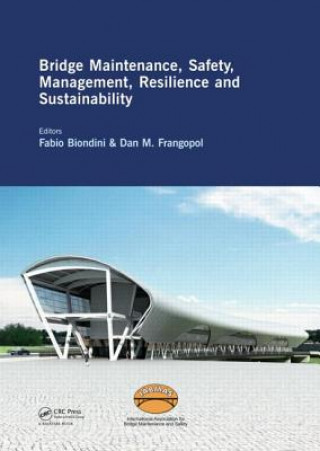 Livre Bridge Maintenance, Safety, Management, Resilience and Sustainability 