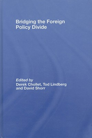 Carte Bridging the Foreign Policy Divide Derek Chollet