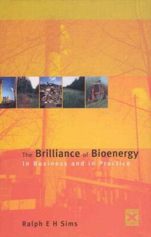 Carte Brilliance of Bioenergy Ralph E. H. Sims