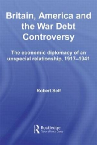 Carte Britain, America and the War Debt Controversy Robert Self