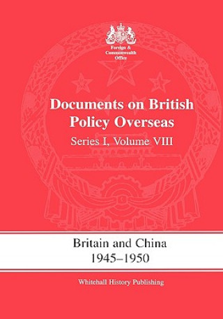 Książka Britain and China 1945-1950 