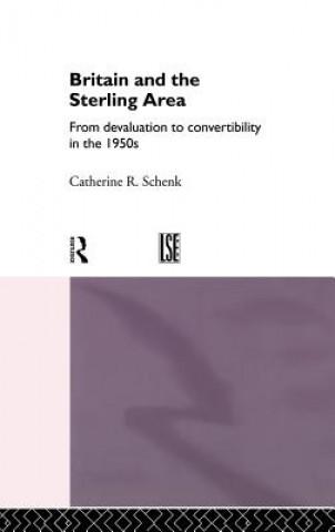 Livre Britain and the Sterling Area Schenk