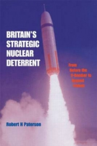 Buch Britain's Strategic Nuclear Deterrent Robert H. Paterson