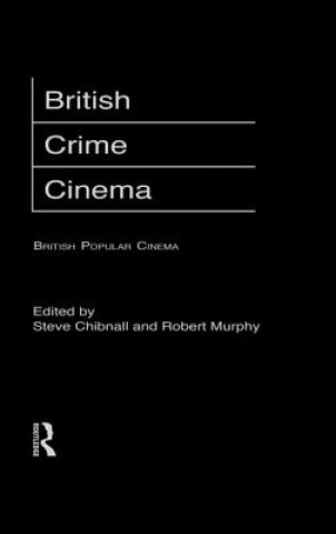 Knjiga British Crime Cinema 