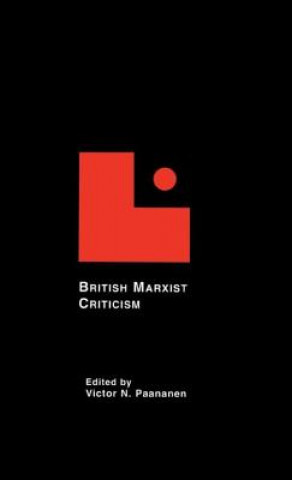 Kniha British Marxist Criticism 