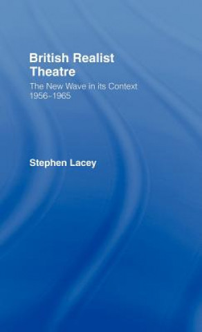 Könyv British Realist Theatre Stephen Lacey