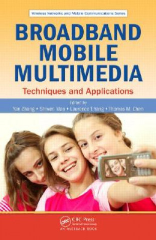 Könyv Broadband Mobile Multimedia Yan Zhang
