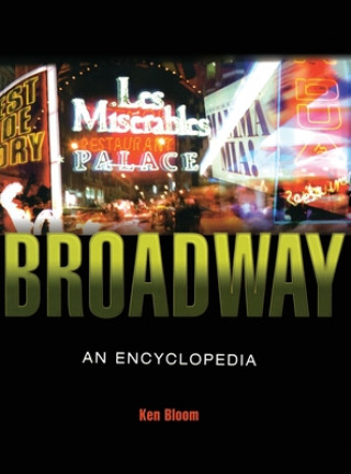 Könyv Broadway Ken Bloom