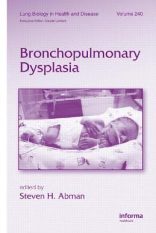 Könyv Bronchopulmonary Dysplasia 