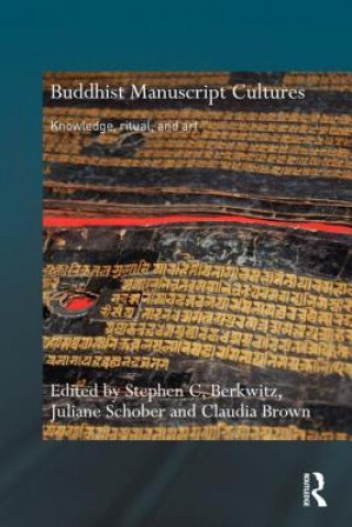 Książka Buddhist Manuscript Cultures Stephen C. Berkwitz