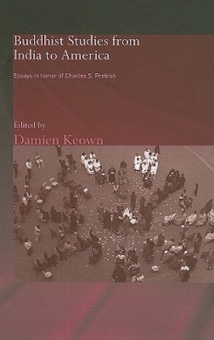 Kniha Buddhist Studies from India to America Damien Keown