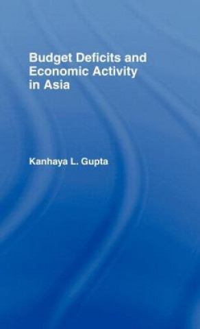 Carte Budget Deficits and Economic Activity in Asia Kanhaya L. Gupta