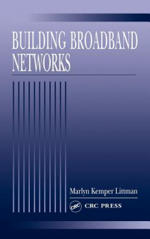 Kniha Building Broadband Networks Marlyn Kemper Littman