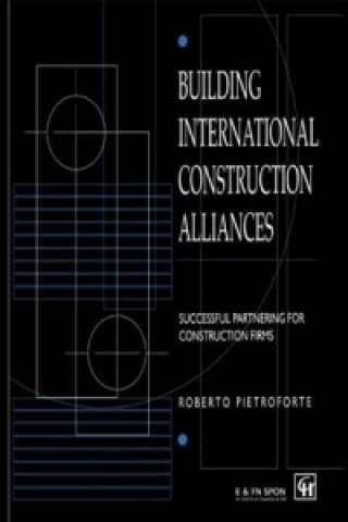 Buch Building International Construction Alliances Roberto Pietroforte