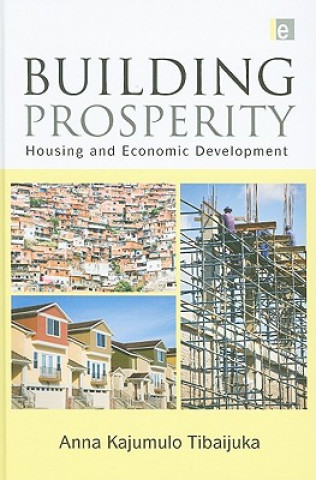 Könyv Building Prosperity Anna Kajumulo Tibaijuka