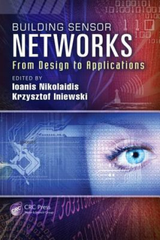 Könyv Building Sensor Networks Ioanis Nikolaidis