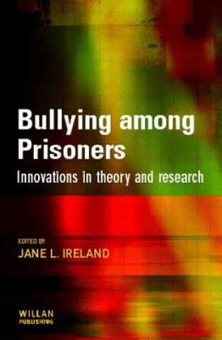 Könyv Bullying among Prisoners 