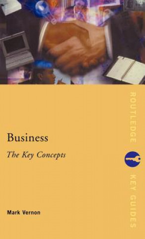 Book Business: The Key Concepts Mark Vernon