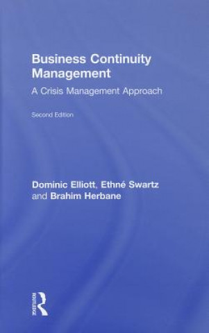 Könyv Business Continuity Management Ethne Swartz