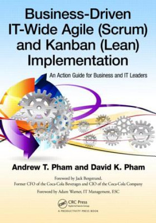 Book Business-Driven IT-Wide Agile (Scrum) and Kanban (Lean) Implementation David Khoi Pham