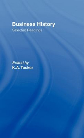 Buch Business History Kenneth A. Tucker