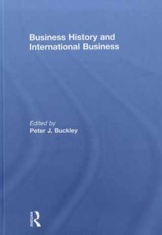Könyv Business History and International Business 