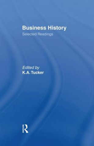 Книга Business History Kenneth A. Tucker