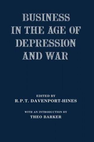 Könyv Business in the Age of Depression and War 