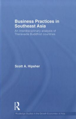 Kniha Business Practices in Southeast Asia Scott A. Hipsher