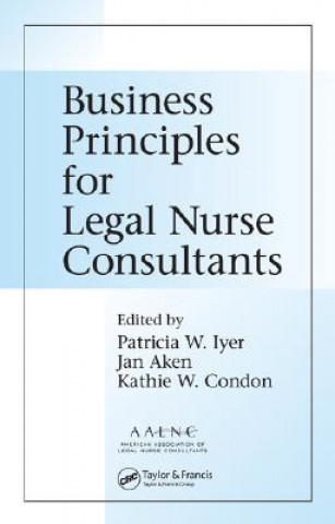 Książka Business Principles for Legal Nurse Consultants 