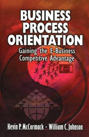 Książka Business Process Orientation William C. Johnson