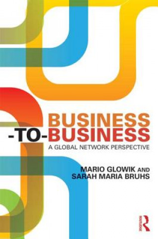 Kniha Business-to-Business Sarah Maria Bruhs